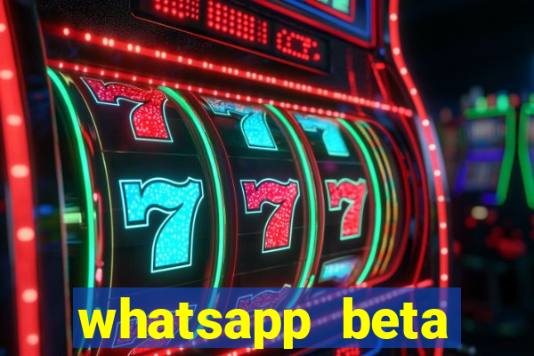 whatsapp beta mirror apk